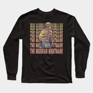 The Nigerian Nightmare Long Sleeve T-Shirt